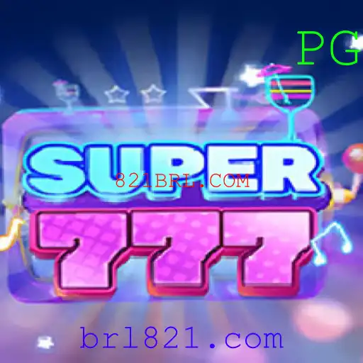 Descubra o Fascinante Jogo Super777 com 821BRL.COM